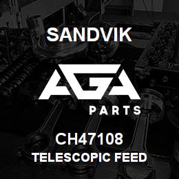 CH47108 Sandvik TELESCOPIC FEED | AGA Parts