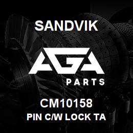 CM10158 Sandvik PIN C/W LOCK TA | AGA Parts