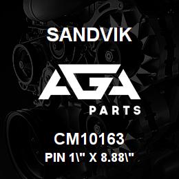 CM10163 Sandvik PIN 1" X 8.88" | AGA Parts