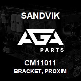 CM11011 Sandvik BRACKET, PROXIM | AGA Parts