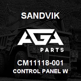 CM11118-001 Sandvik CONTROL PANEL W | AGA Parts