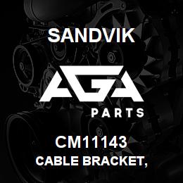 CM11143 Sandvik CABLE BRACKET, | AGA Parts