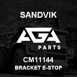 CM11144 Sandvik BRACKET E-STOP | AGA Parts