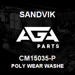 CM15035-P Sandvik POLY WEAR WASHE | AGA Parts