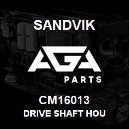 CM16013 Sandvik DRIVE SHAFT HOU | AGA Parts