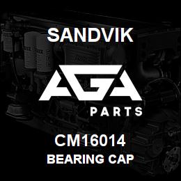 CM16014 Sandvik BEARING CAP | AGA Parts