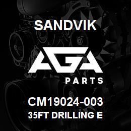 CM19024-003 Sandvik 35FT DRILLING E | AGA Parts
