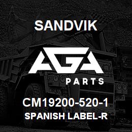 CM19200-520-1 Sandvik SPANISH LABEL-R | AGA Parts