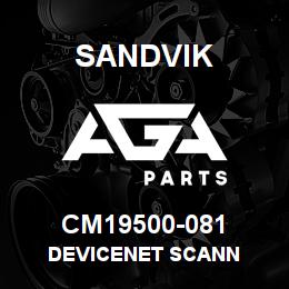 CM19500-081 Sandvik DEVICENET SCANN | AGA Parts