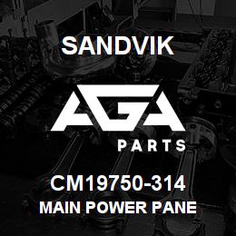 CM19750-314 Sandvik MAIN POWER PANE | AGA Parts