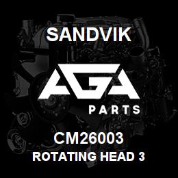 CM26003 Sandvik ROTATING HEAD 3 | AGA Parts