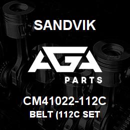 CM41022-112C Sandvik BELT (112C SET | AGA Parts