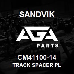 CM41100-14 Sandvik TRACK SPACER PL | AGA Parts