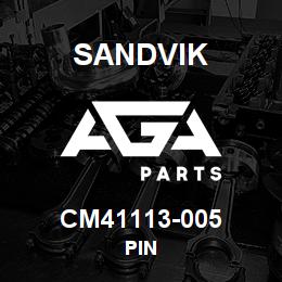 CM41113-005 Sandvik PIN | AGA Parts
