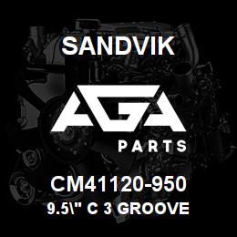 CM41120-950 Sandvik 9.5" C 3 GROOVE | AGA Parts