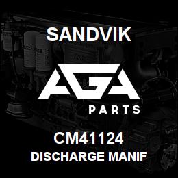 CM41124 Sandvik DISCHARGE MANIF | AGA Parts