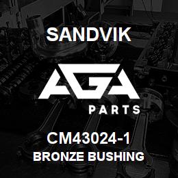 CM43024-1 Sandvik BRONZE BUSHING | AGA Parts