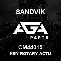 CM44015 Sandvik KEY ROTARY ACTU | AGA Parts