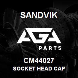 CM44027 Sandvik SOCKET HEAD CAP | AGA Parts