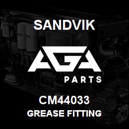 CM44033 Sandvik GREASE FITTING | AGA Parts