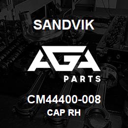 CM44400-008 Sandvik CAP RH | AGA Parts
