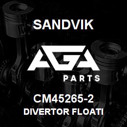 CM45265-2 Sandvik DIVERTOR FLOATI | AGA Parts