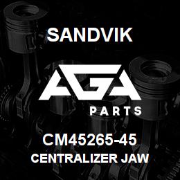 CM45265-45 Sandvik CENTRALIZER JAW | AGA Parts