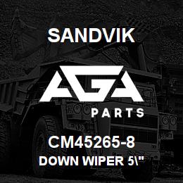 CM45265-8 Sandvik DOWN WIPER 5" | AGA Parts