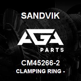 CM45266-2 Sandvik CLAMPING RING - | AGA Parts
