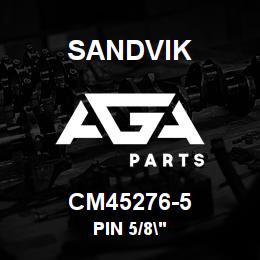 CM45276-5 Sandvik PIN 5/8" | AGA Parts