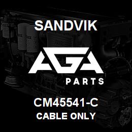 CM45541-C Sandvik CABLE ONLY | AGA Parts
