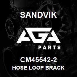 CM45542-2 Sandvik HOSE LOOP BRACK | AGA Parts