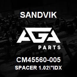 CM45560-005 Sandvik SPACER 1.02"IDX | AGA Parts