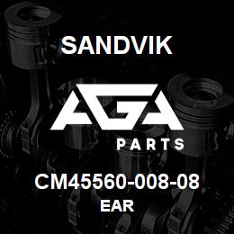 CM45560-008-08 Sandvik EAR | AGA Parts