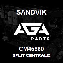 CM45860 Sandvik SPLIT CENTRALIZ | AGA Parts