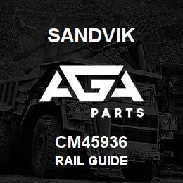 CM45936 Sandvik RAIL GUIDE | AGA Parts