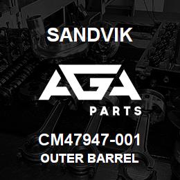 CM47947-001 Sandvik OUTER BARREL | AGA Parts