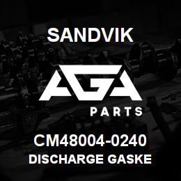 CM48004-0240 Sandvik DISCHARGE GASKE | AGA Parts