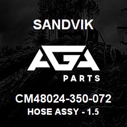 CM48024-350-072 Sandvik HOSE ASSY - 1.5 | AGA Parts