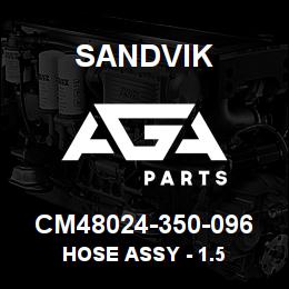 CM48024-350-096 Sandvik HOSE ASSY - 1.5 | AGA Parts