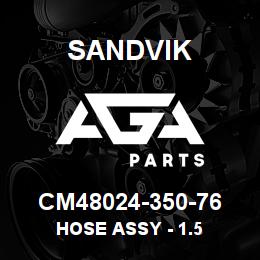 CM48024-350-76 Sandvik HOSE ASSY - 1.5 | AGA Parts