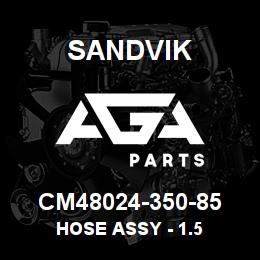 CM48024-350-85 Sandvik HOSE ASSY - 1.5 | AGA Parts