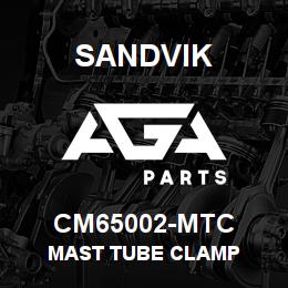 CM65002-MTC Sandvik MAST TUBE CLAMP | AGA Parts