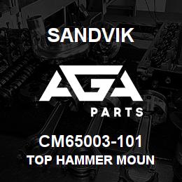 CM65003-101 Sandvik TOP HAMMER MOUN | AGA Parts