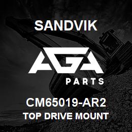 CM65019-AR2 Sandvik TOP DRIVE MOUNT | AGA Parts