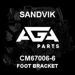 CM67006-6 Sandvik FOOT BRACKET | AGA Parts