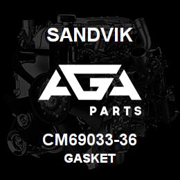 CM69033-36 Sandvik GASKET | AGA Parts