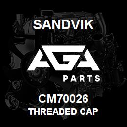 CM70026 Sandvik THREADED CAP | AGA Parts