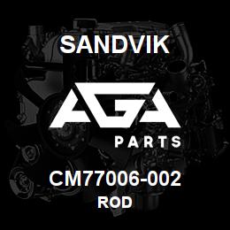 CM77006-002 Sandvik ROD | AGA Parts