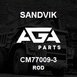 CM77009-3 Sandvik ROD | AGA Parts